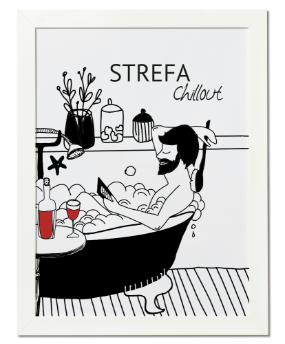 Plakat do łazienki - Strefa chillout
