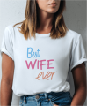 Koszulka dla żony - Best wife