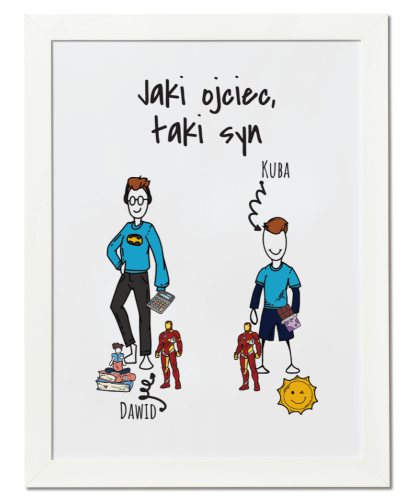 Plakat personalizowany na prezent dla taty "Jaki ojciec, taki syn" 
